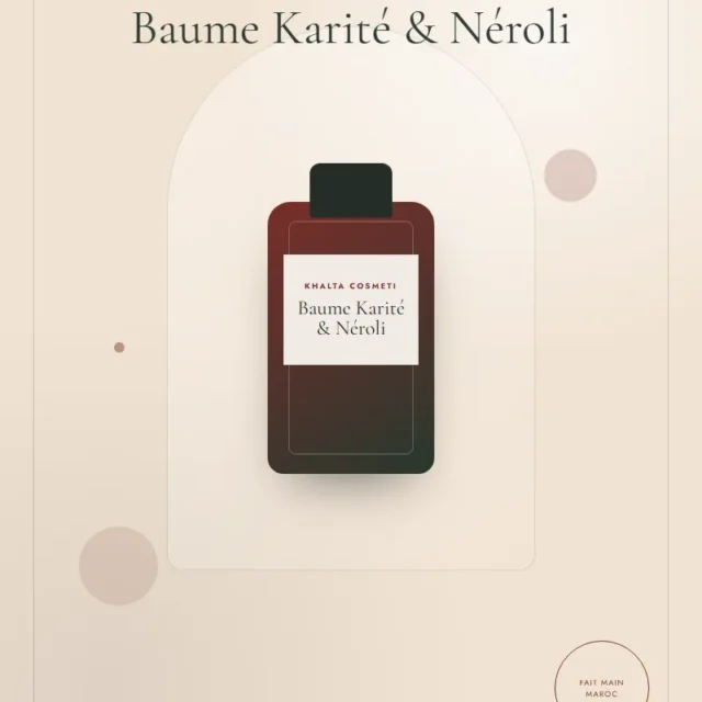 Baume au karité et à la fleur d’oranger